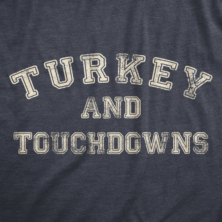 Turkey And Touchdowns Women's T Shirt