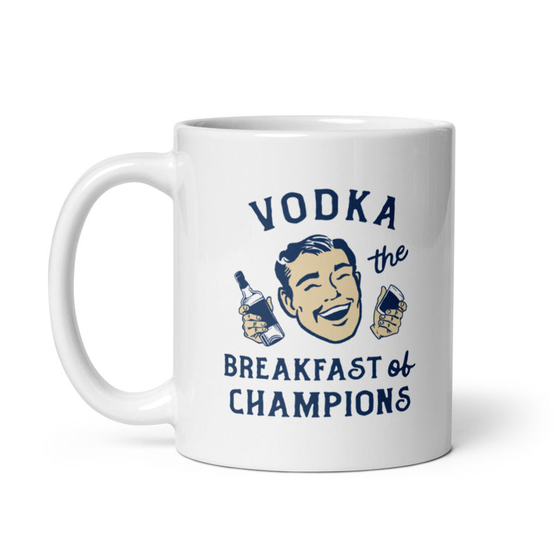 Funny White Vodka Breakfast Of Champions Coffee Mug Nerdy Drinking Liquor Tee