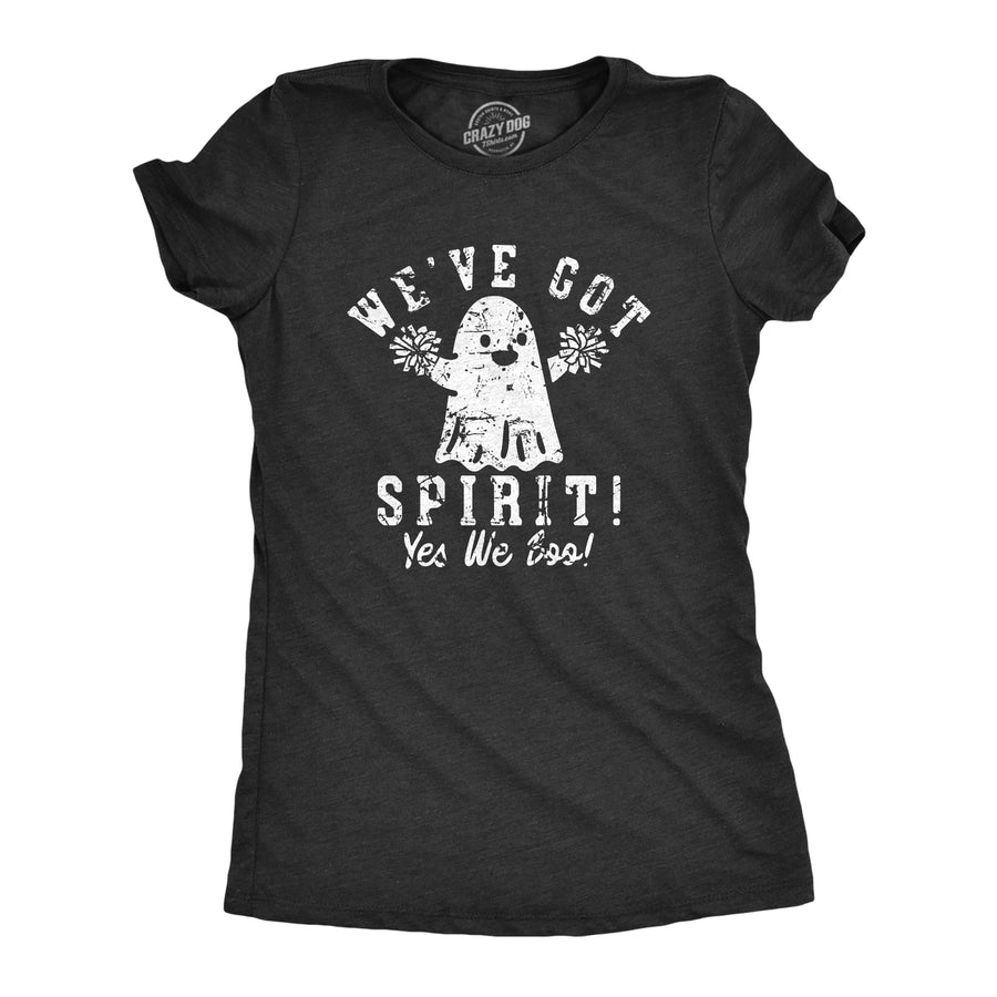 Funny Heather Black - SPIRIT Weve Got Spirit Yes We Boo Womens T Shirt Nerdy Halloween Sarcastic Tee