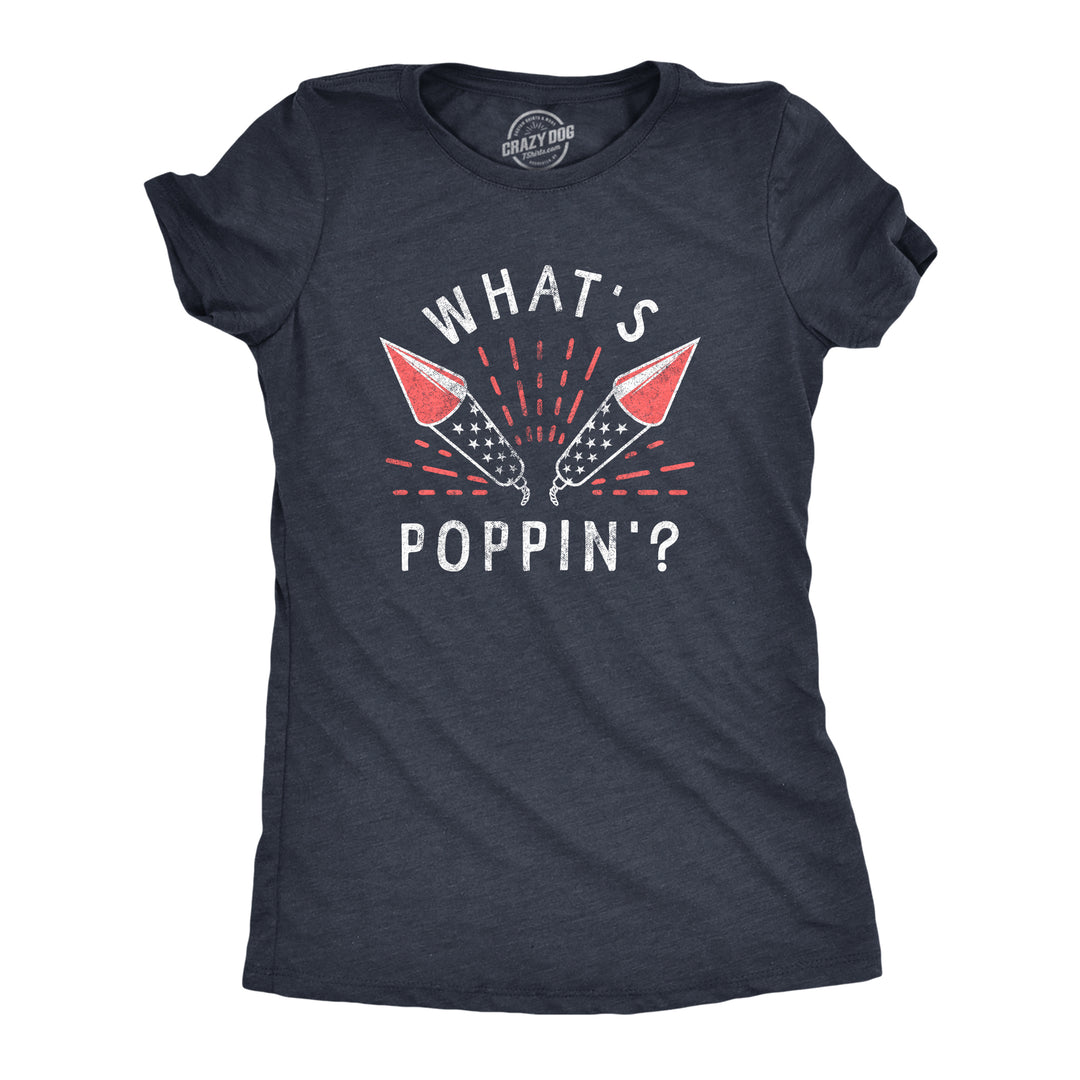 Funny Heather Navy Whats Poppin Womens T Shirt Nerdy Fourth Of July Sarcastic Tee