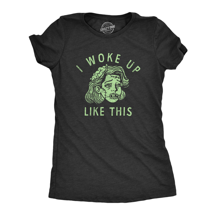 Funny Heather Black - WOKE I Woke Up Like This Zombie Womens T Shirt Nerdy Halloween Zombie Tee