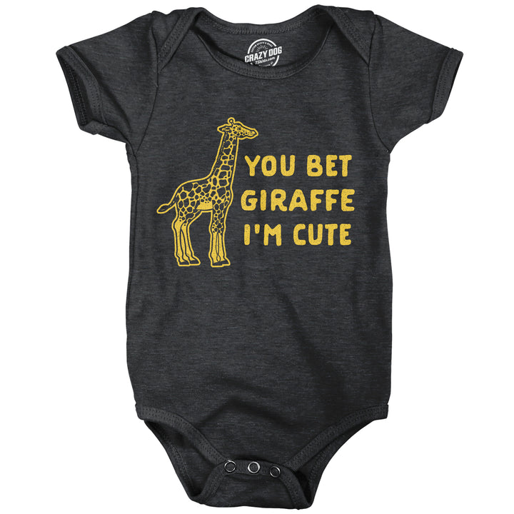 Funny Heather Black You Bet Giraffe Im Cute Onesie Nerdy Animal brother Tee