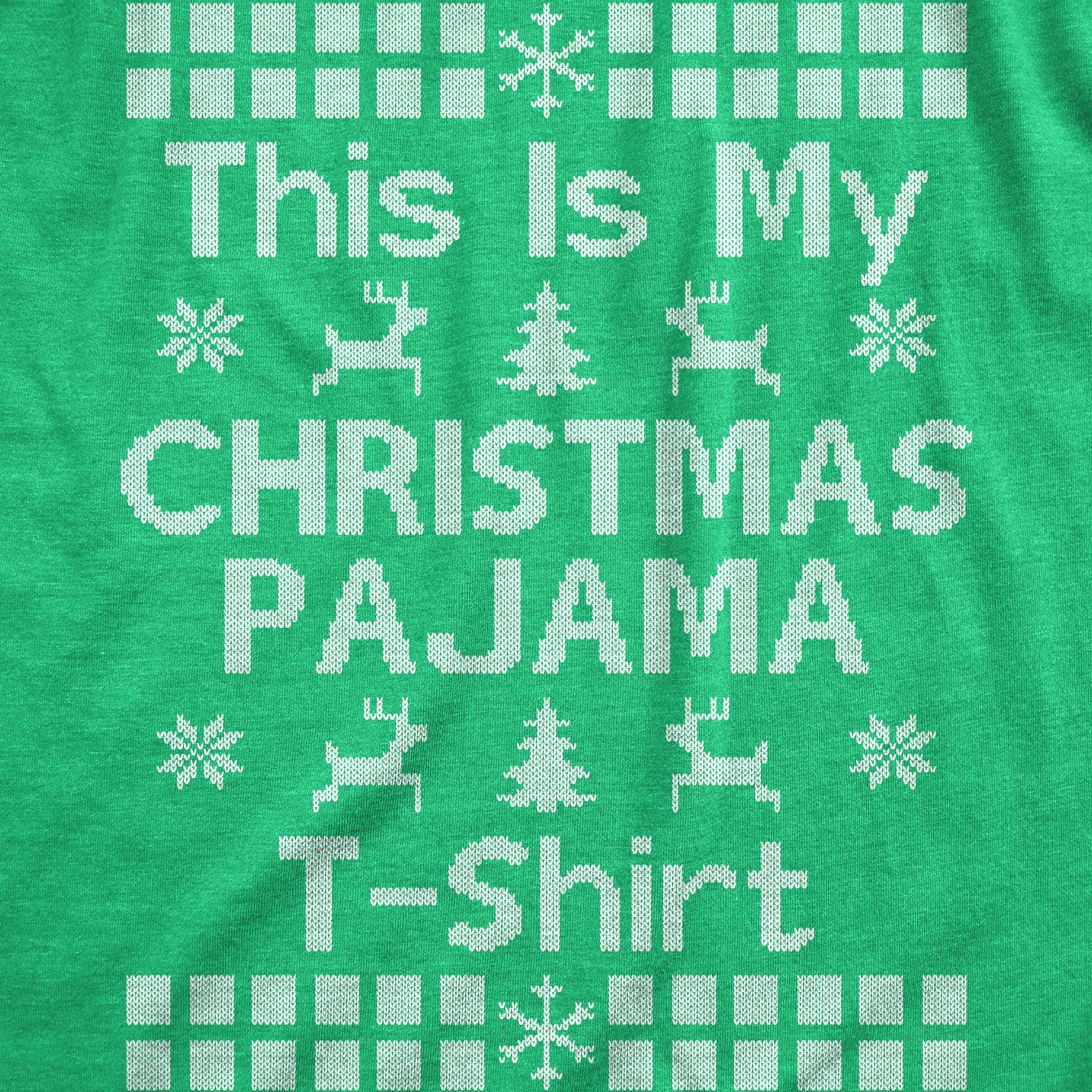 Funny Heather Green - PAJAMA This Is My Christmas Pajama T Shirt Womens T Shirt Nerdy Christmas Sarcastic Tee
