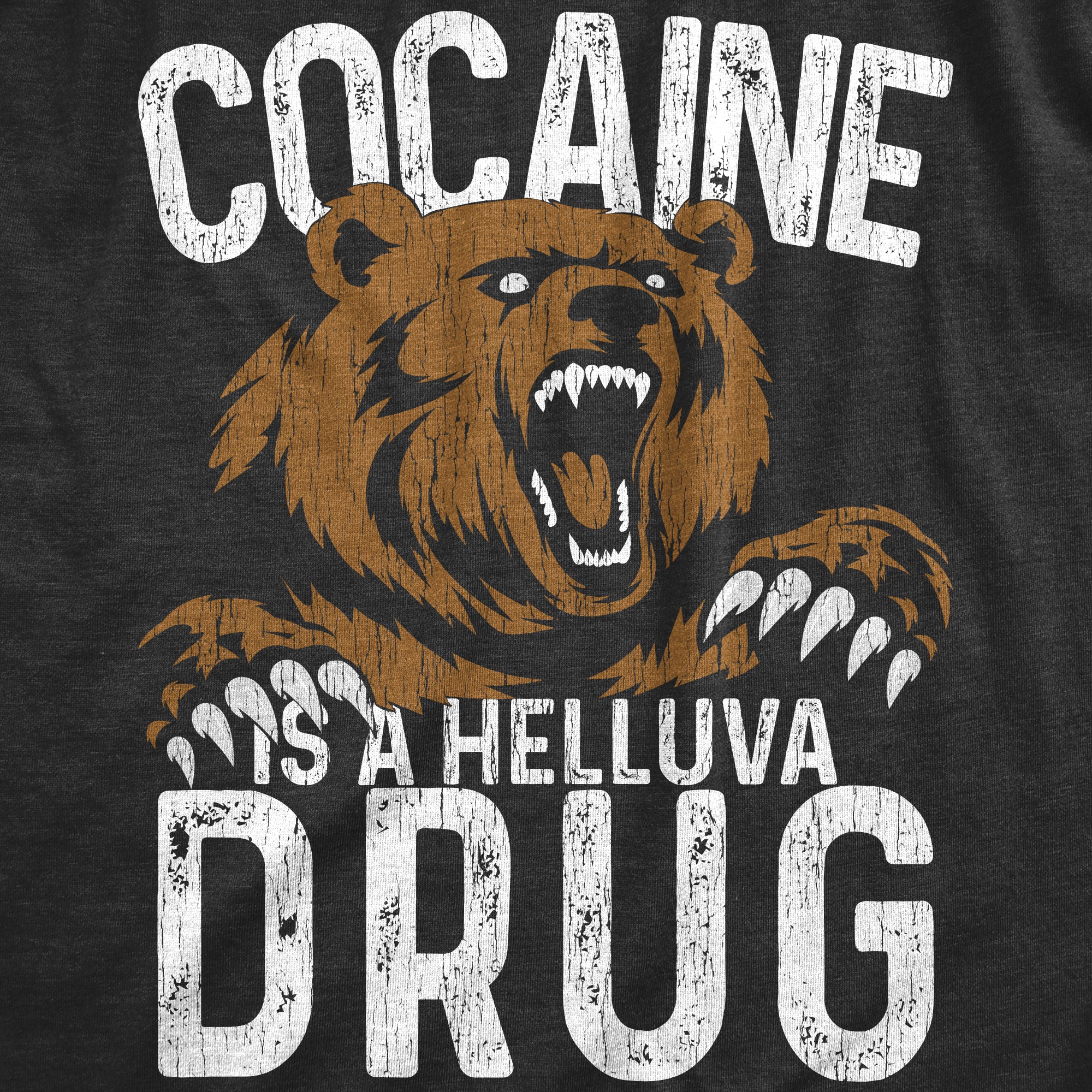 Funny Heather Black - COCAINE Cocaine Is A Helluva Drug Mens T Shirt Nerdy Sarcastic animal Tee
