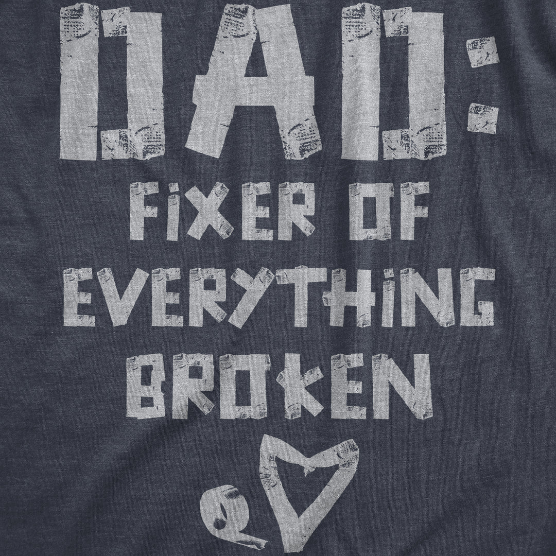 Dad Fixer Of Everything Broken Men's T Shirt