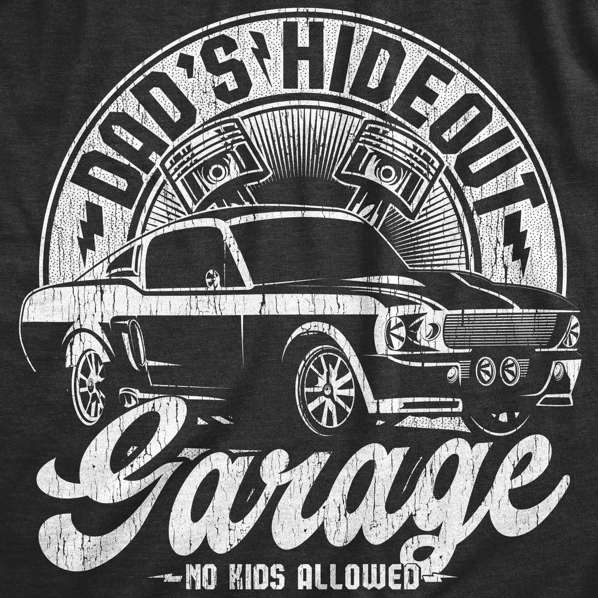 Dads Hideout Garage Men&#39;s Tshirt