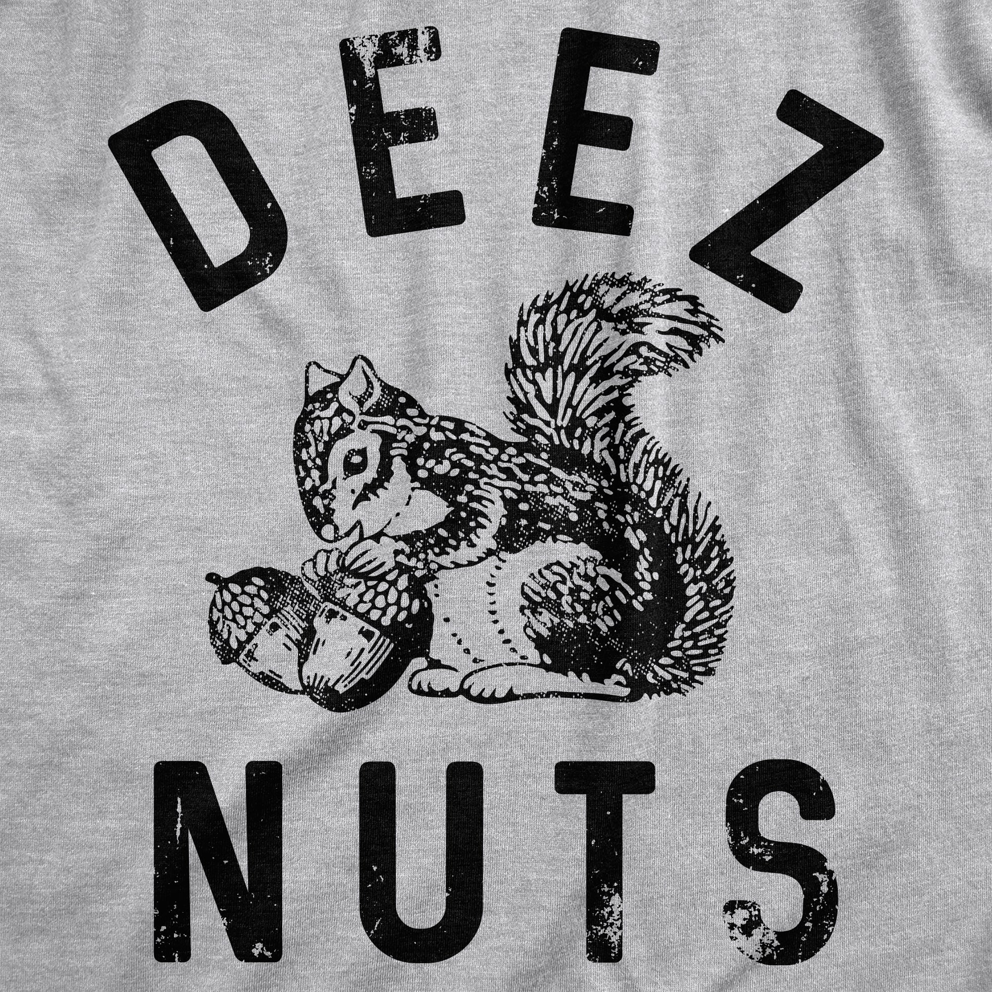 Funny Light Heather Grey - Deez Nuts Deez Nuts Squirrel Hoodie Nerdy Sarcastic Tee