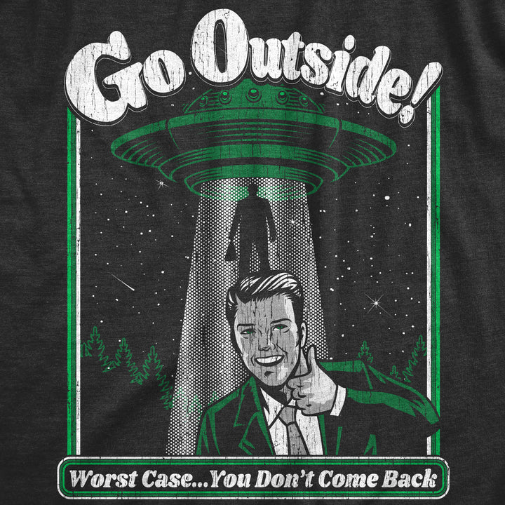 Go Outside Men's T Shirt