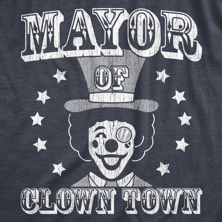Mayor Of Clown Town Men's T Shirt