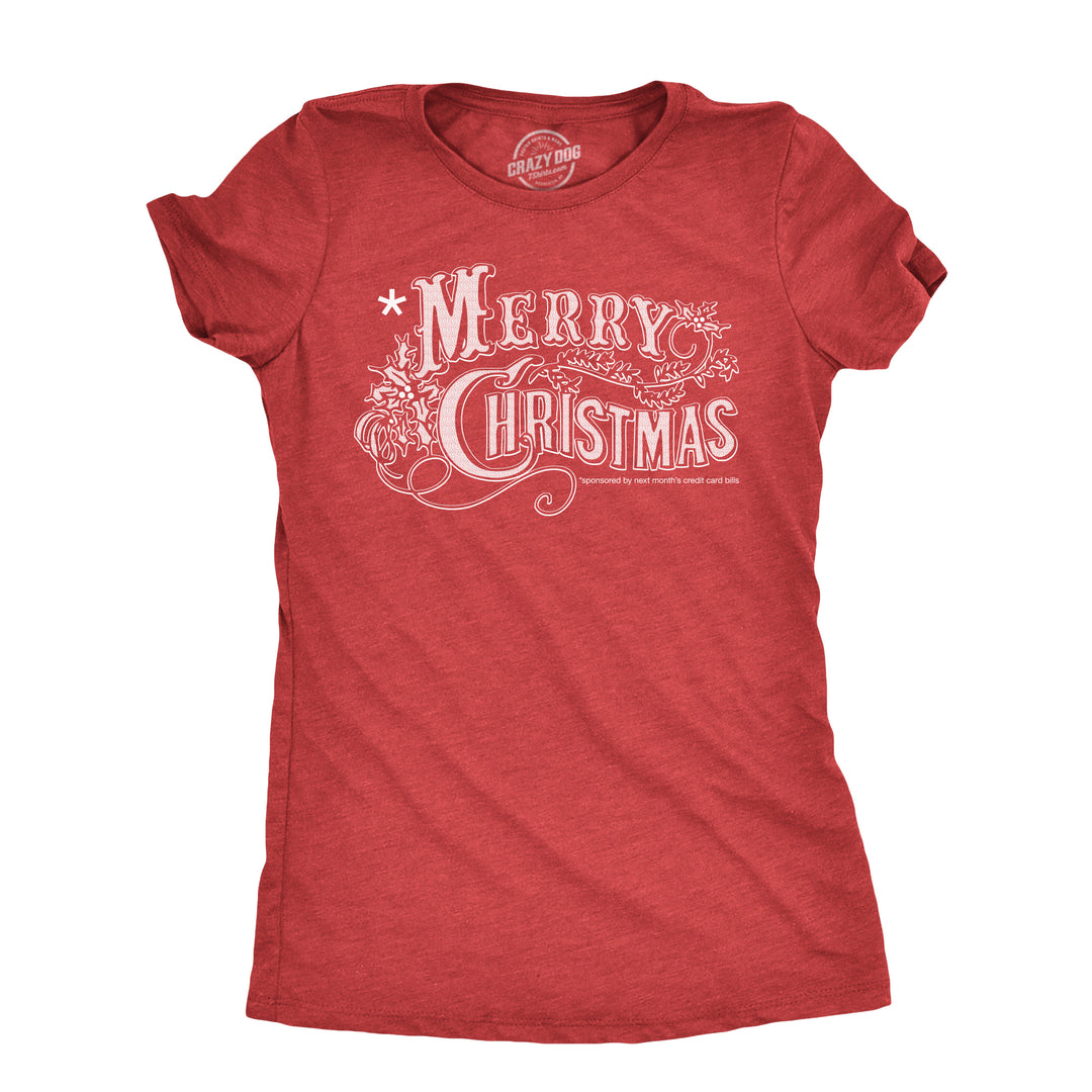 Funny Heather Red - CREDIT Merry Christmas Credit Card Womens T Shirt Nerdy christmas Sarcastic Tee