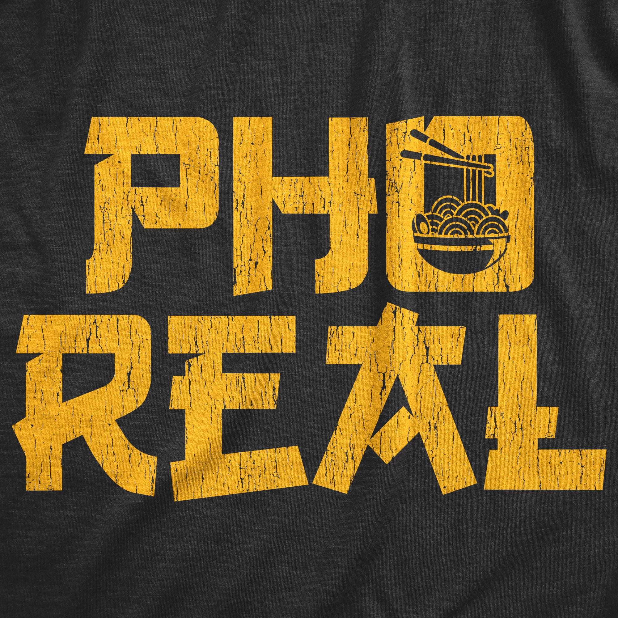 Funny Heather Black - PHOREAL Pho Real Womens T Shirt Nerdy Food sarcastic Tee