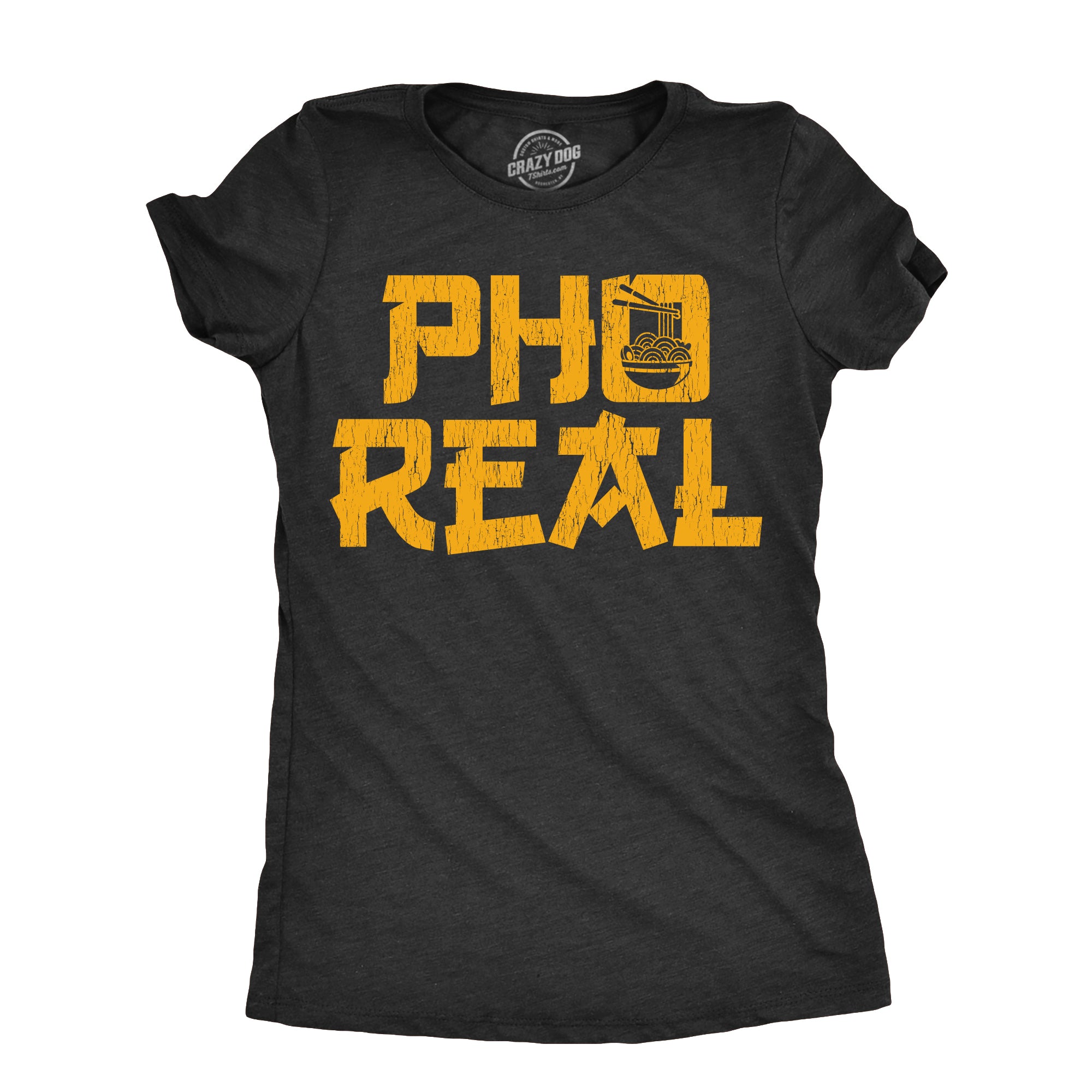 Funny Heather Black - PHOREAL Pho Real Womens T Shirt Nerdy Food sarcastic Tee