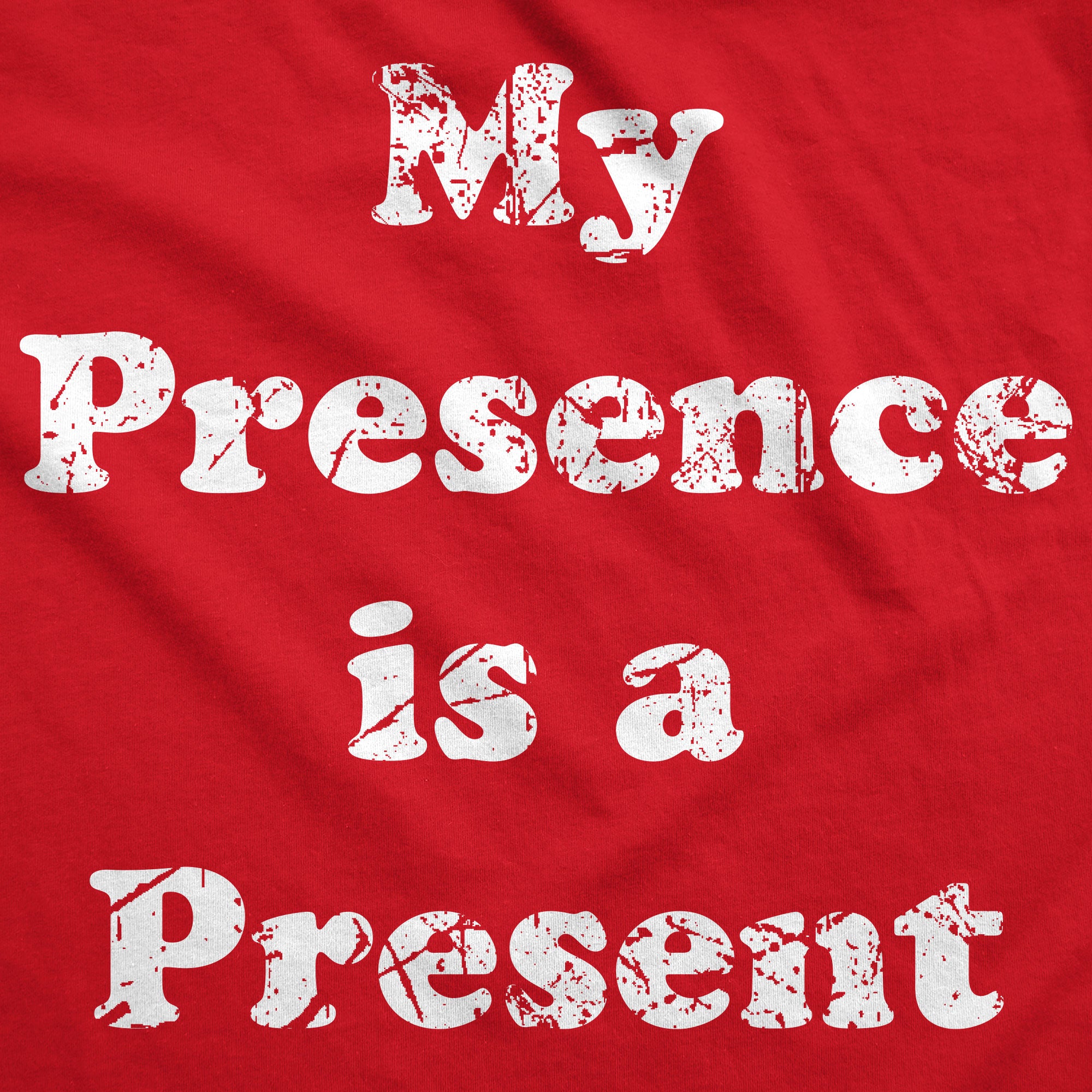 Funny Red - My Presence My Presence Is A Present Hoodie Nerdy Christmas Tee