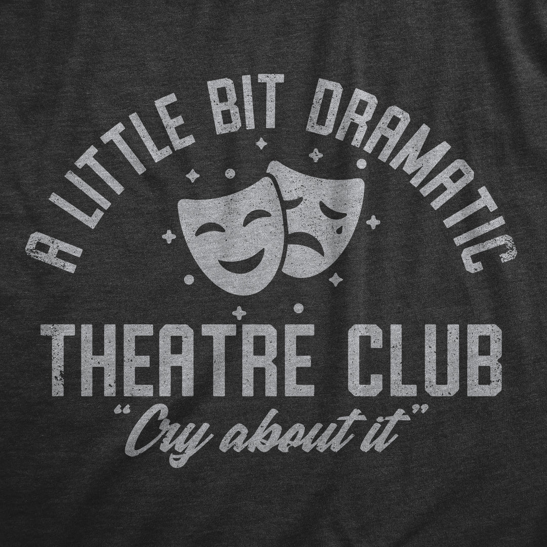 A Little Bit Dramatic Theatre Club Baby Bodysuit