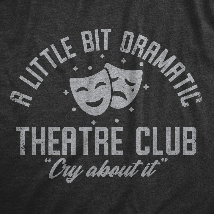 A Little Bit Dramatic Theatre Club Baby Bodysuit