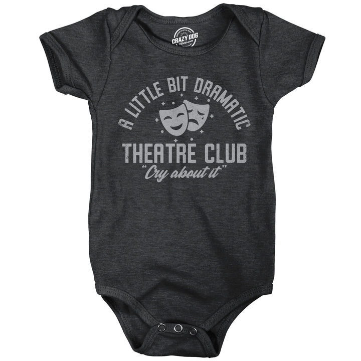 Funny Heather Black - DRAMATIC A Little Bit Dramatic Theatre Club Onesie Nerdy Sarcastic Tee