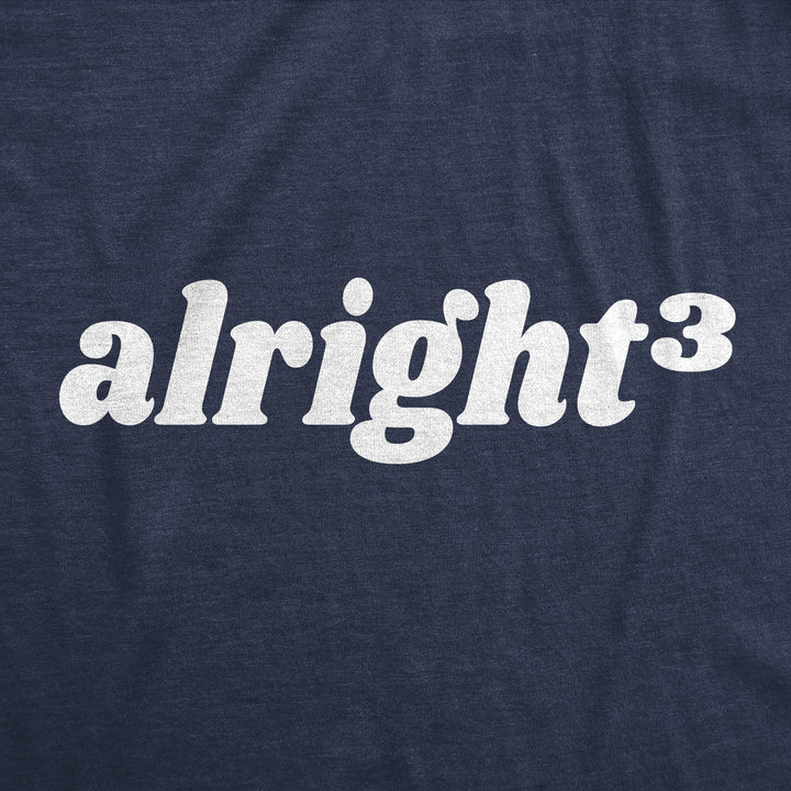 Alright Cubed Men's T Shirt