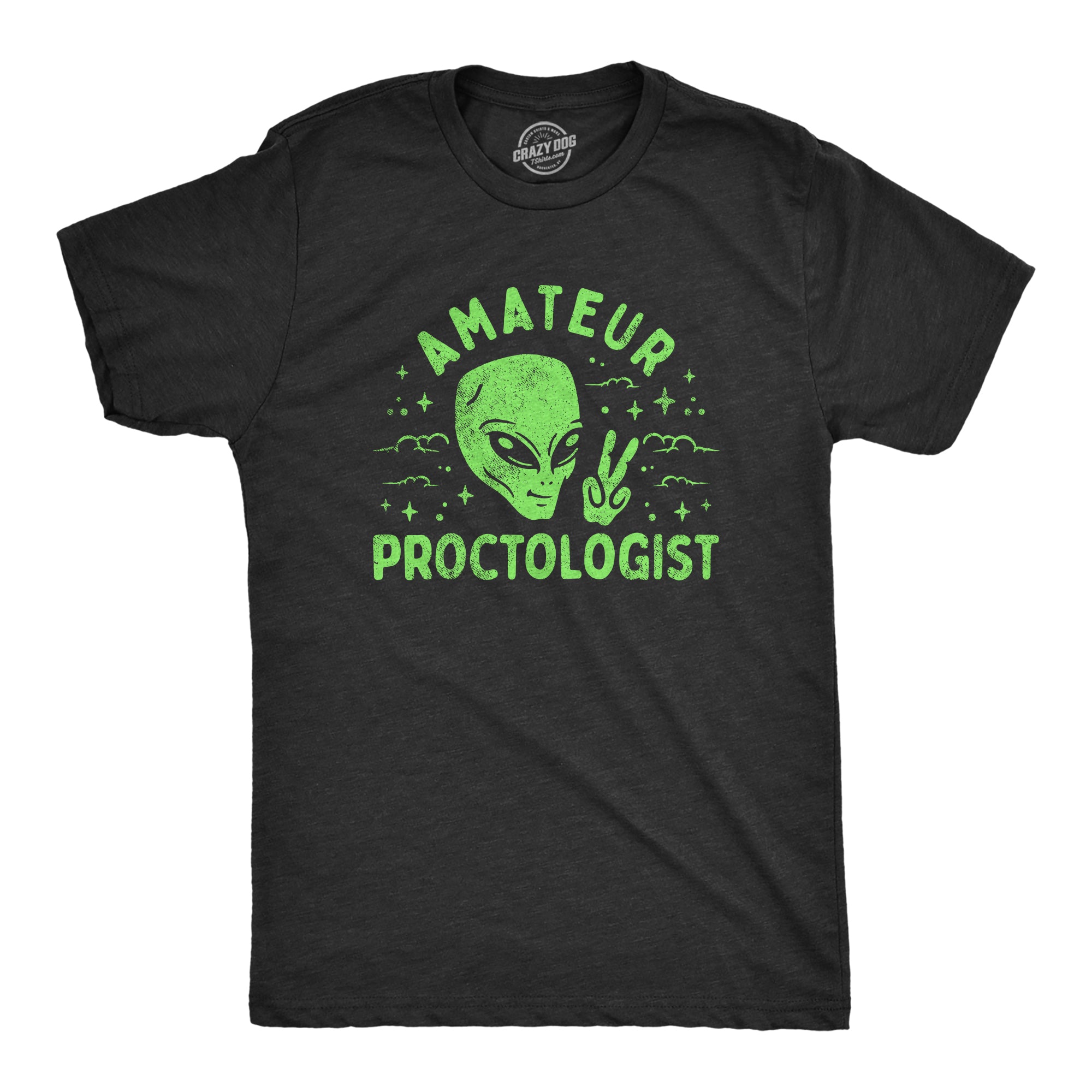 Funny Heather Black - PROCTOLOGIST Amateur Proctologist Mens T Shirt Nerdy Sarcastic Tee
