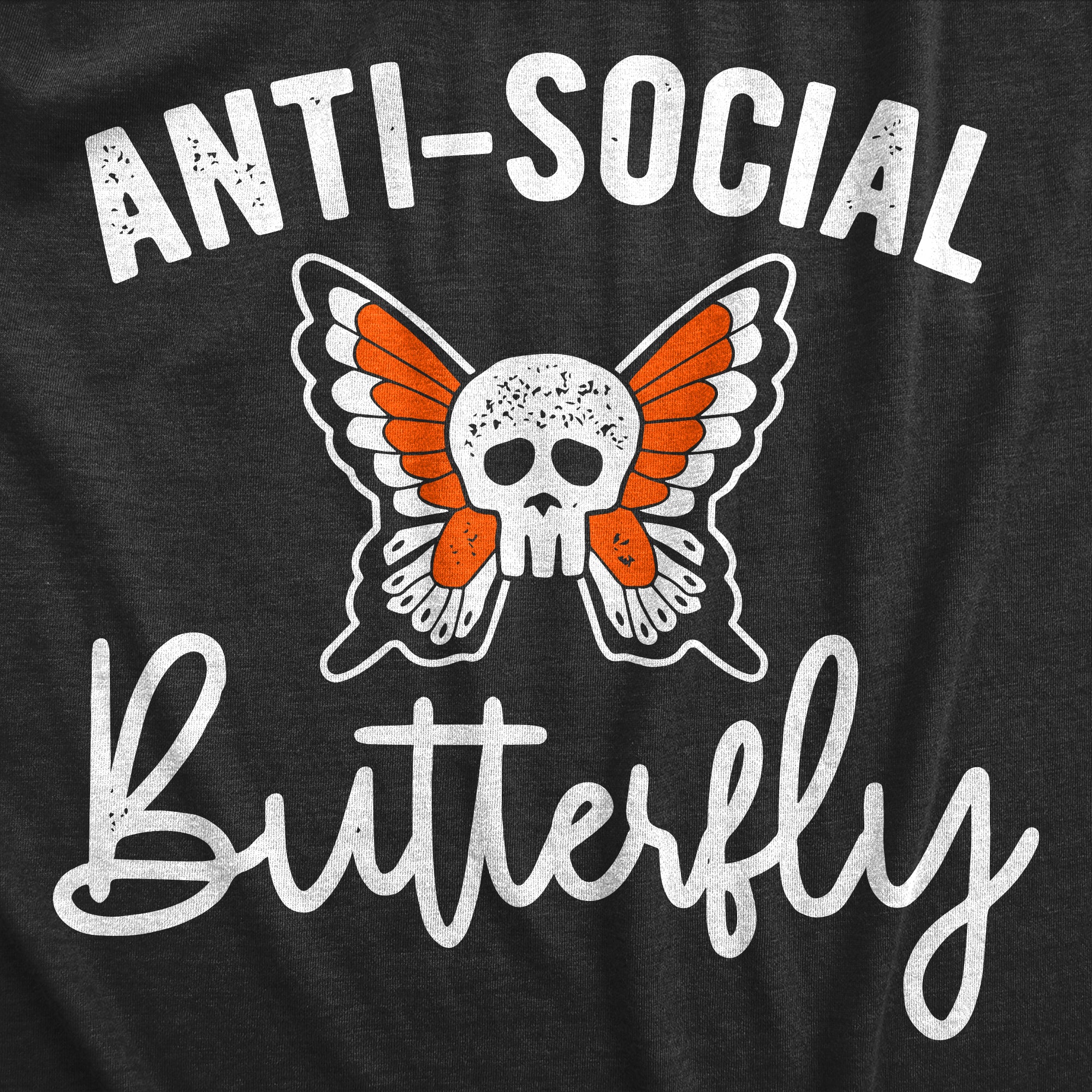 Funny Heather Black - Tan Text Anti-Social Butterfly Womens T Shirt Nerdy Introvert Animal Tee