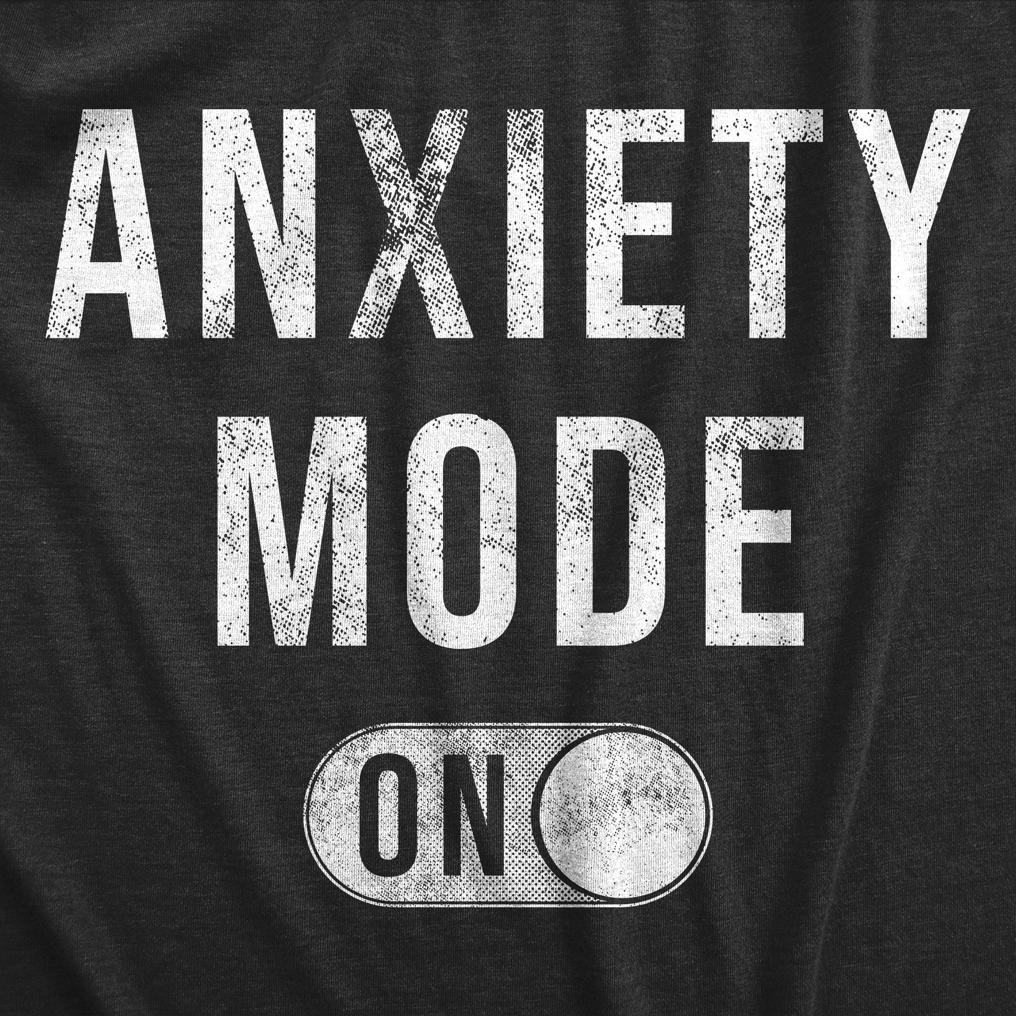 Funny Heather Black - ANXIETY Anxiety Mode On Womens T Shirt Nerdy Sarcastic Tee