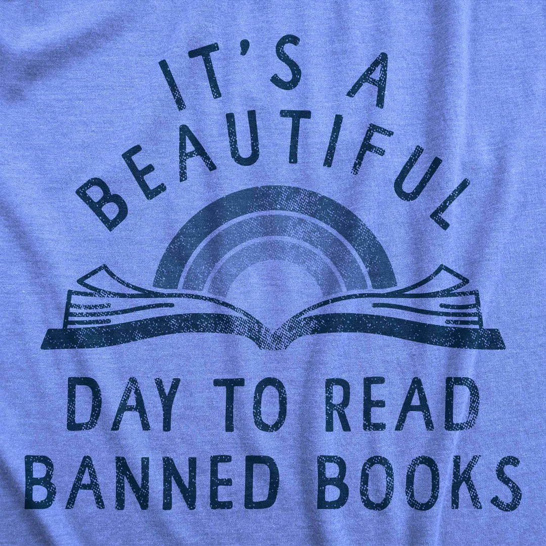 Its A Beautiful Day To Read Banned Books Women's T Shirt