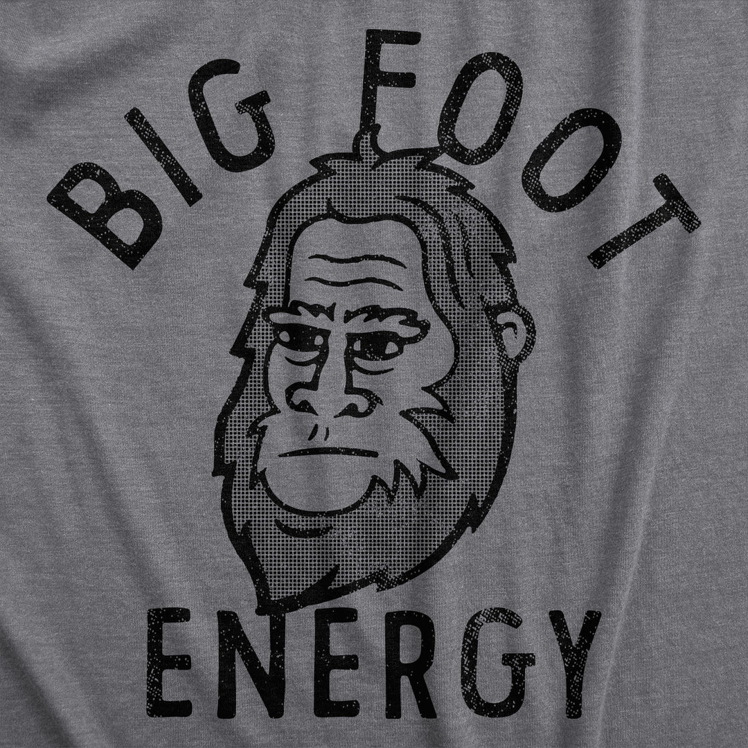 Big Foot Energy Men's T Shirt