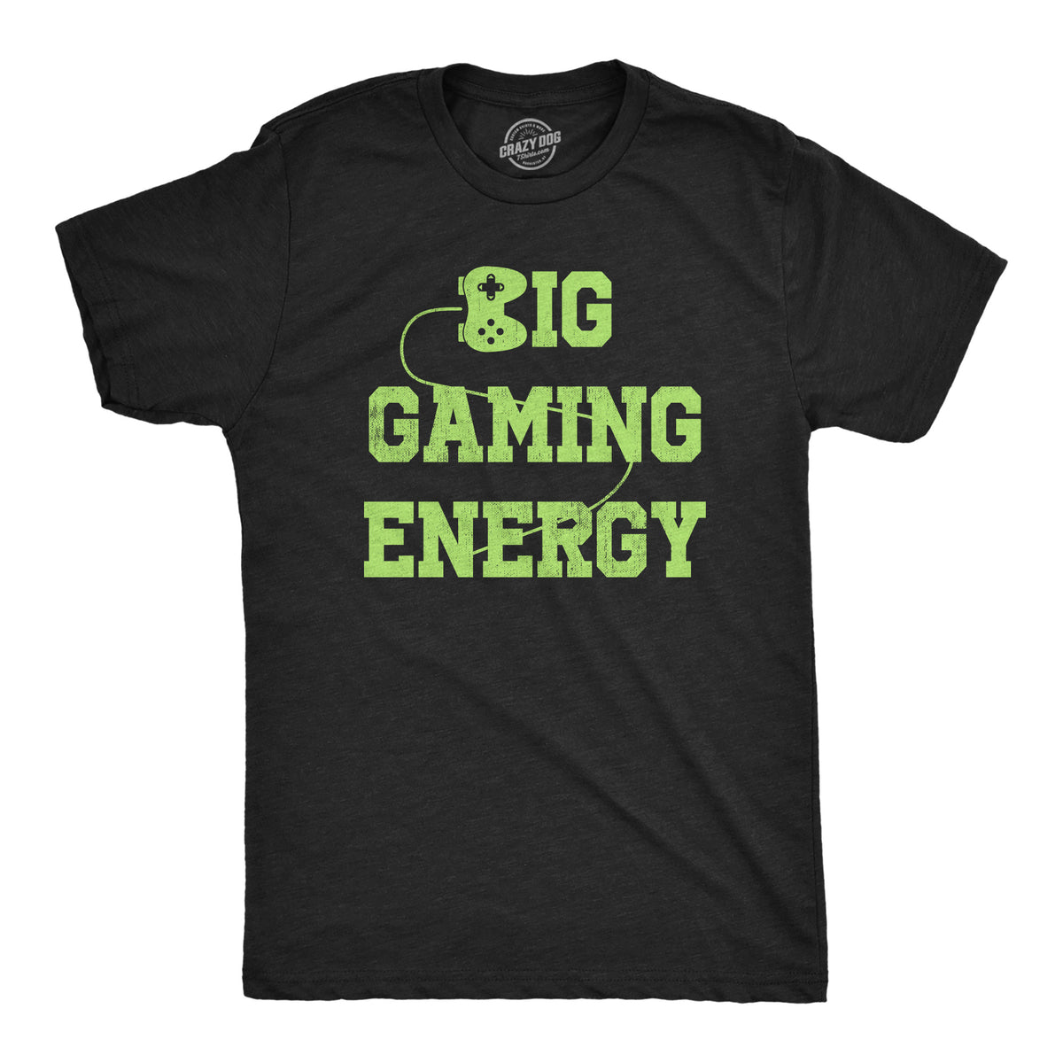 Funny Heather Black - Big Energy Mens T Shirt Nerdy Video Games Tee