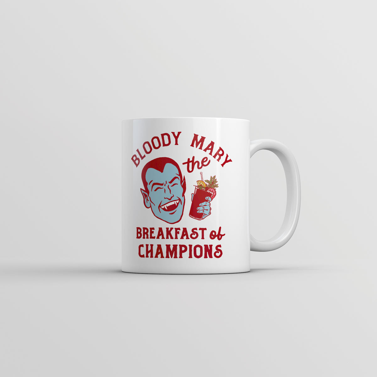 Funny White Bloody Mary The Breakfast Of Champions Coffee Mug Nerdy Halloween sarcastic Tee