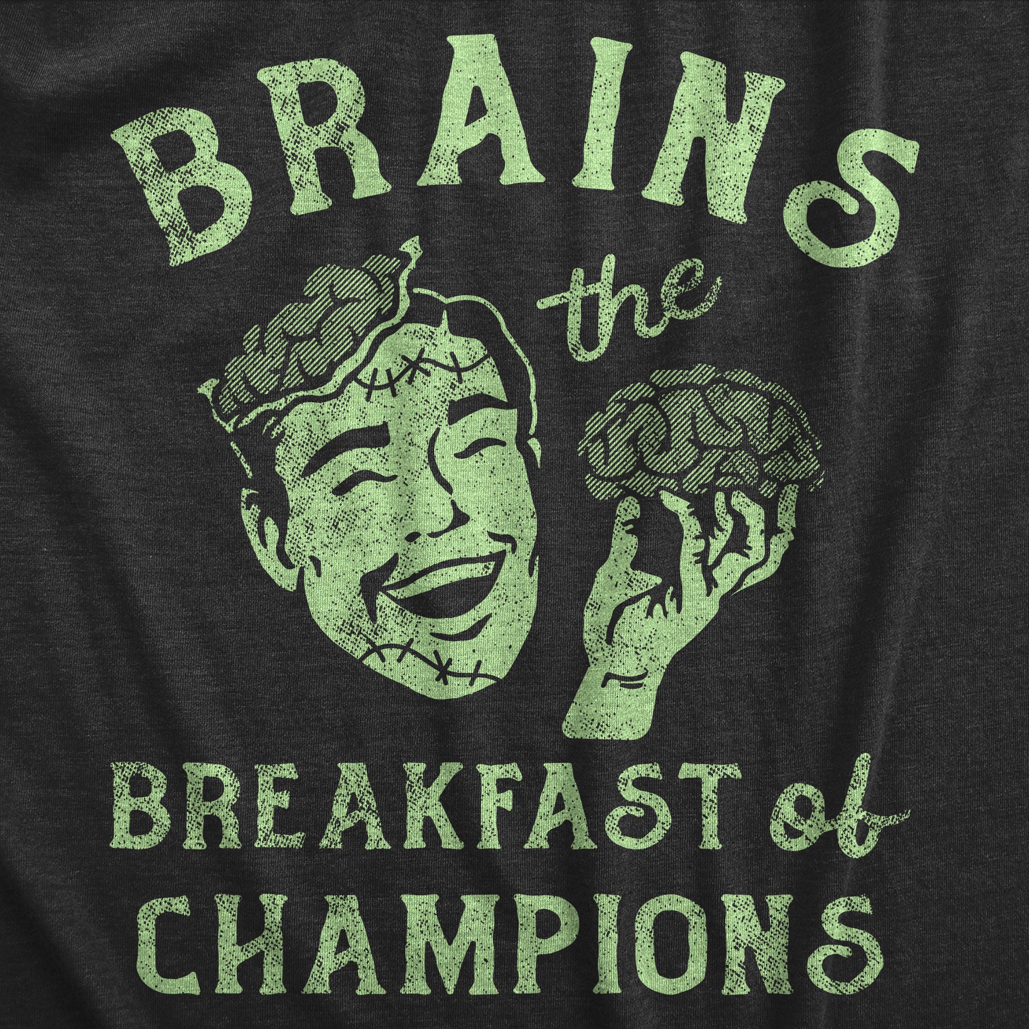 Funny Heather Black - BRAINS Brains The Breakfast Of Champions Womens T Shirt Nerdy Halloween Food zombie Tee