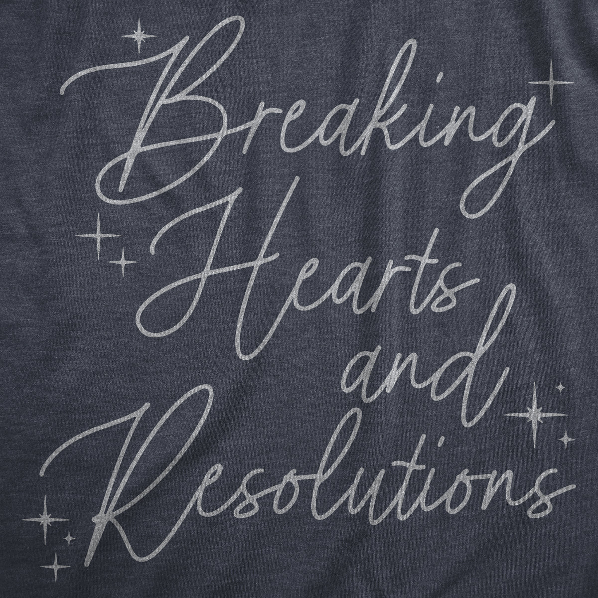 Breaking Hearts And Resolutions Women&#39;s Tshirt