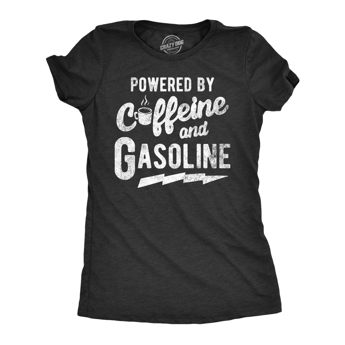 Funny Heather Black - GASOLINE Powered By Caffeine And Gasoline Womens T Shirt Nerdy coffee mechanic Tee
