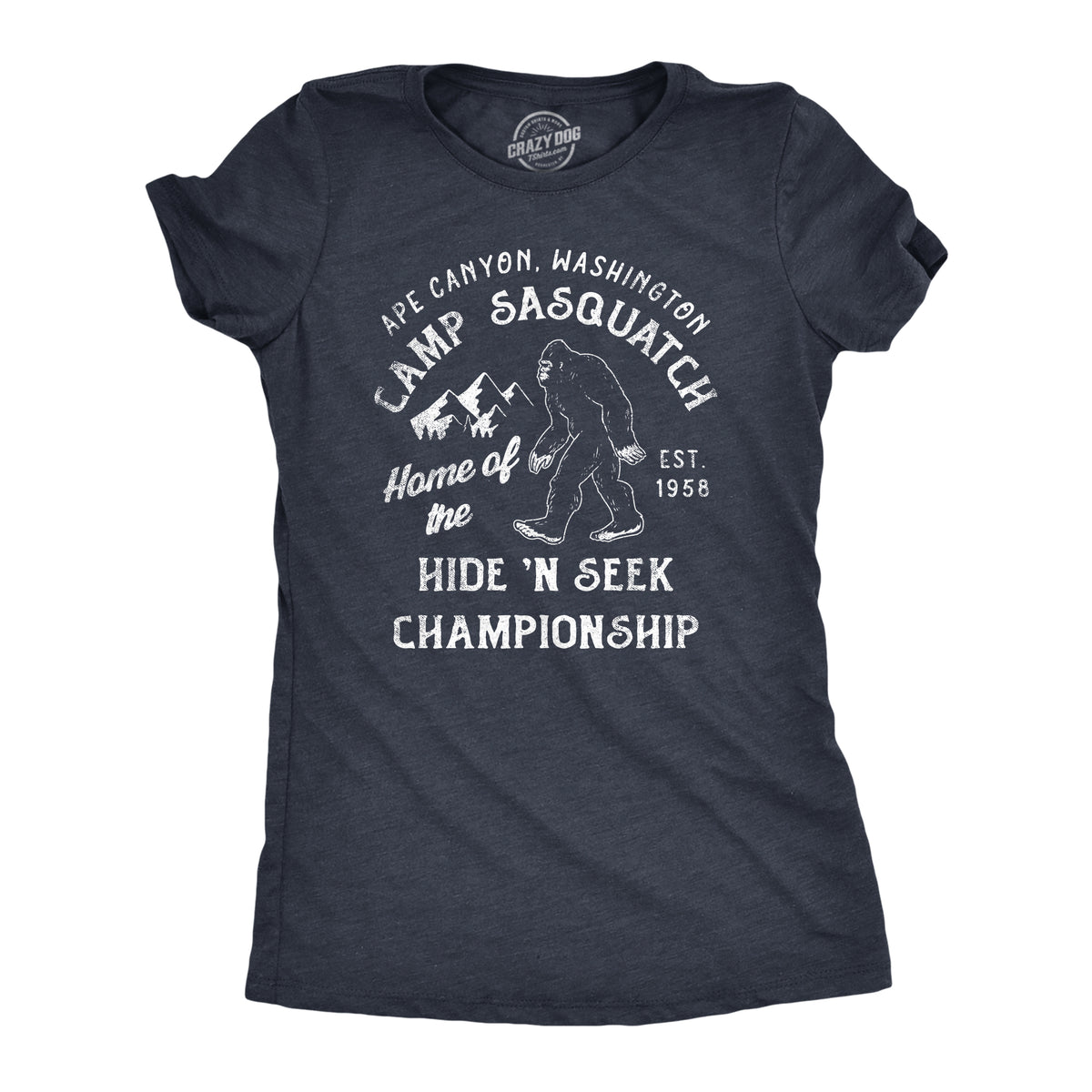 Funny Heather Navy - SASQUATCH Camp Sasquatch Home Of The Hide And Seek Championship Womens T Shirt Nerdy sarcastic Tee