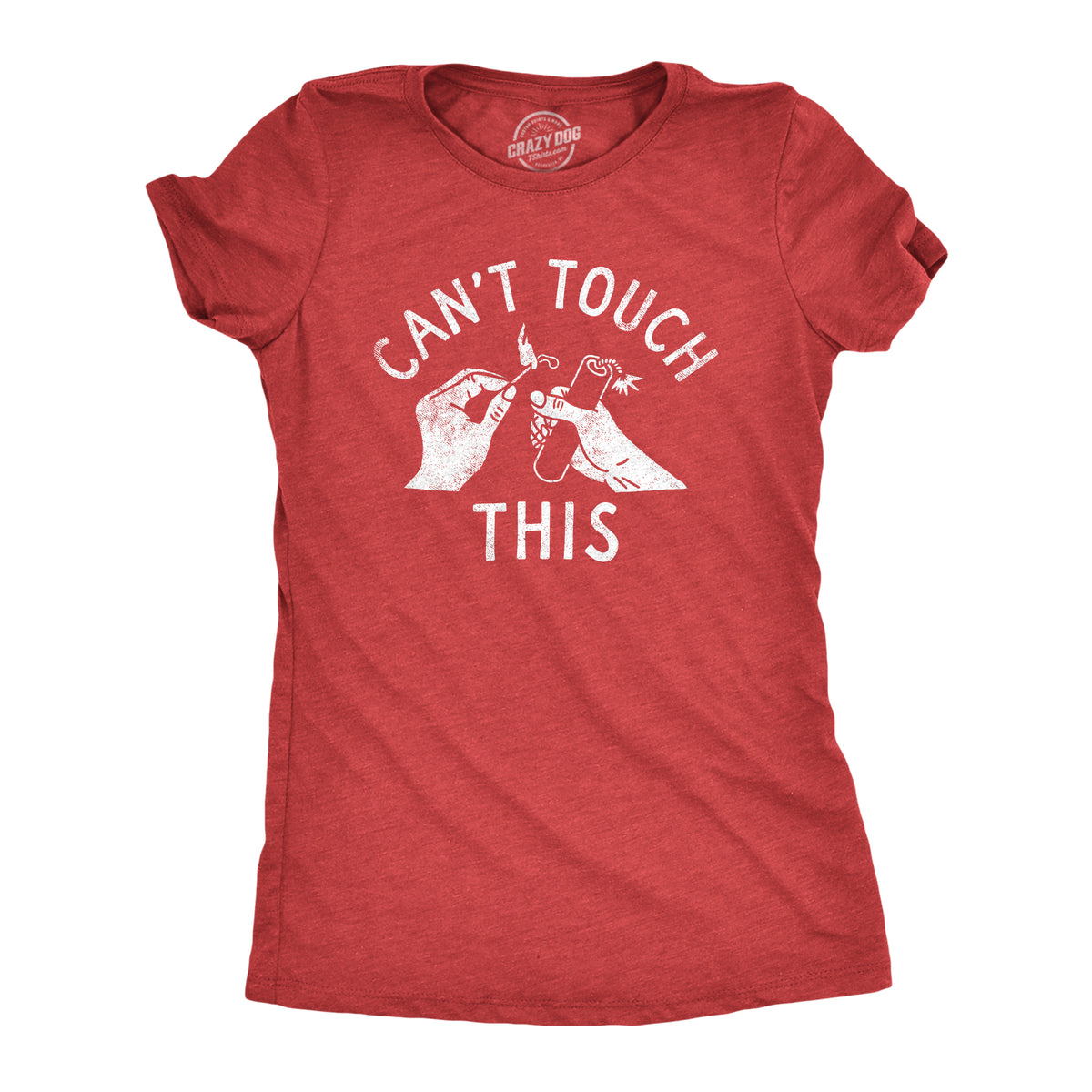 Funny Heather Red - TOUCH Cant Touch This Womens T Shirt Nerdy Sarcastic Tee