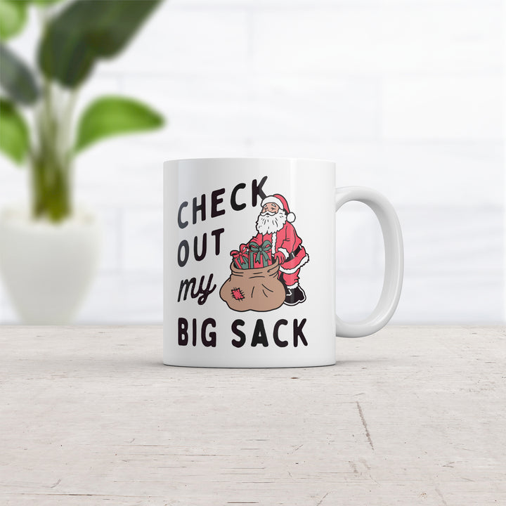 Check Out My Big Sack Mug
