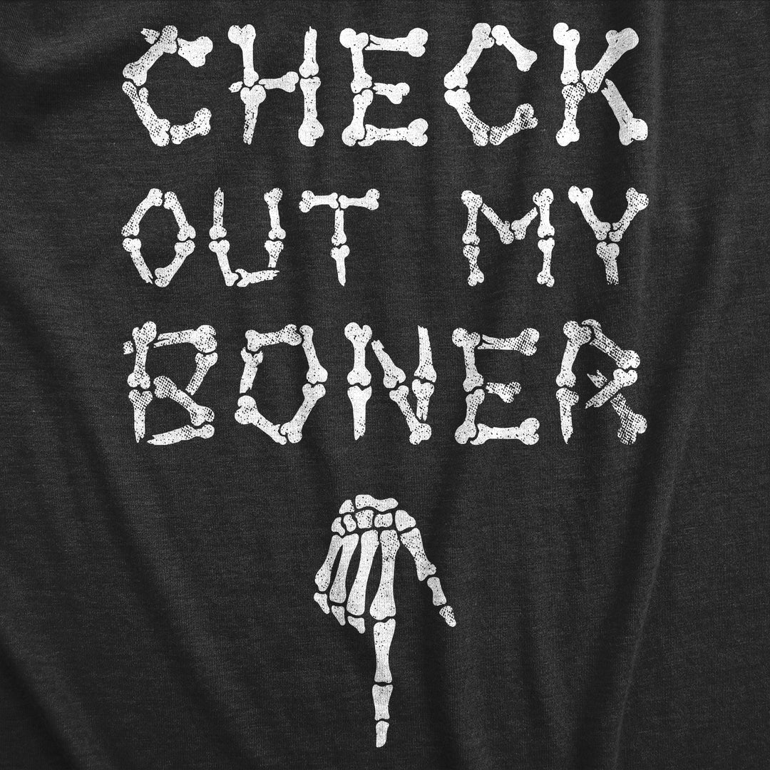 Check Out My Boner Men's T Shirt