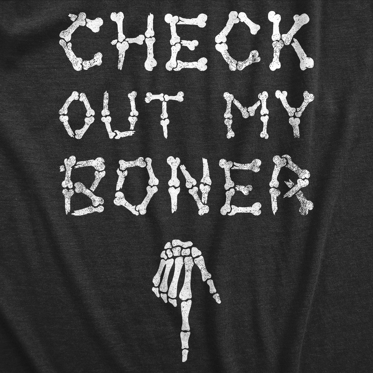 Check Out My Boner Men&#39;s Tshirt
