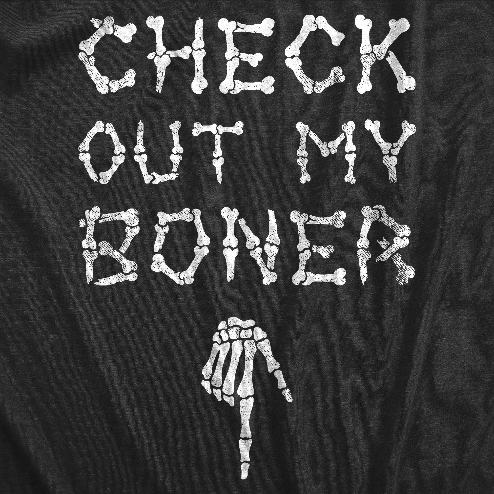 Funny Heather Black - BONER Check Out My Boner Mens T Shirt Nerdy Halloween sex sarcastic Tee