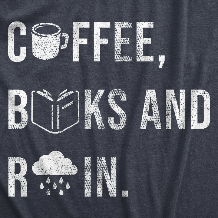 Coffee Books And Rain Men's T Shirt