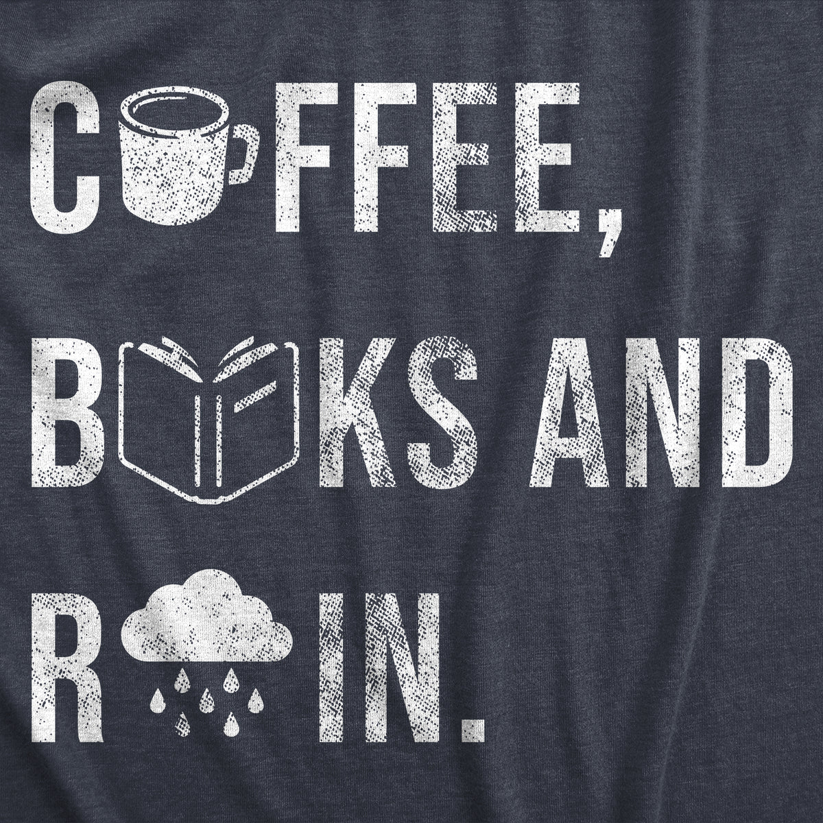 Coffee Books And Rain Men&#39;s Tshirt