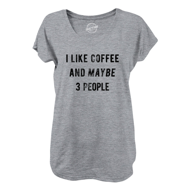 Funny Light Heather Grey - V-Neck I Like Coffee And Maybe 3 People Womens T Shirt Nerdy Coffee Introvert Tee