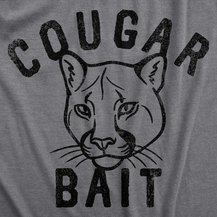 Cougar Bait Men's T Shirt