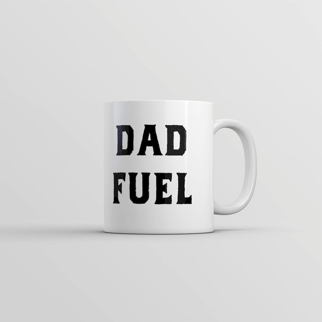 Funny Dad Fuel Dad Fuel Coffee Mug Nerdy Father's Day Coffee Tee