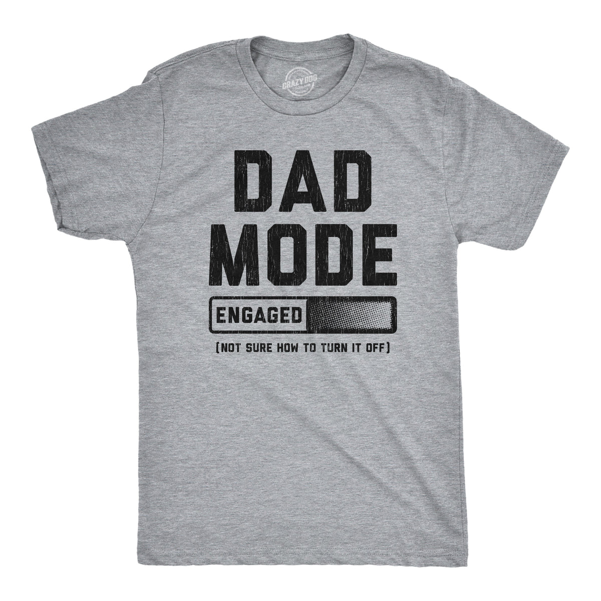 Funny Light Heather Grey - DADMODE Dad Mode Engaged Mens T Shirt Nerdy Father&#39;s Day sarcastic Tee