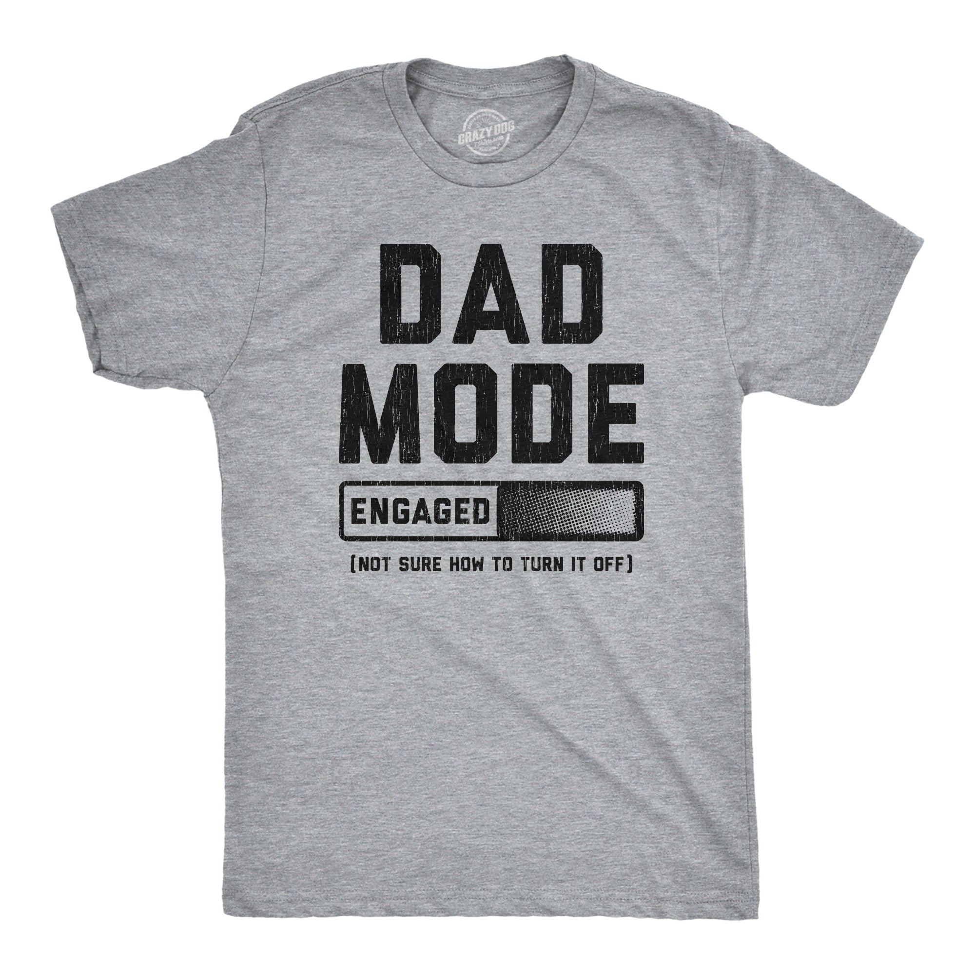 Funny Light Heather Grey - DADMODE Dad Mode Engaged Mens T Shirt Nerdy Father's Day sarcastic Tee