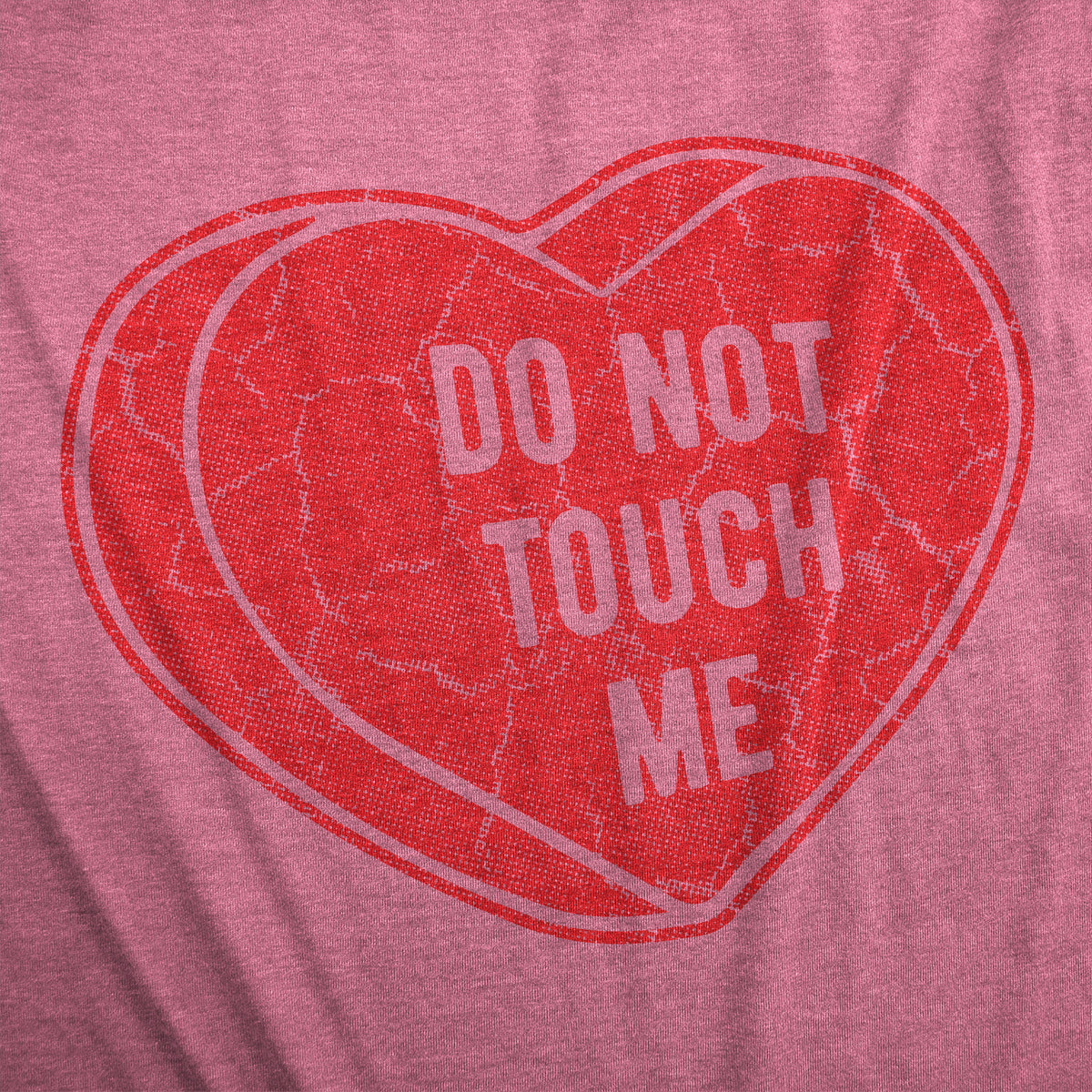Dont Touch Me Women&#39;s T Shirt