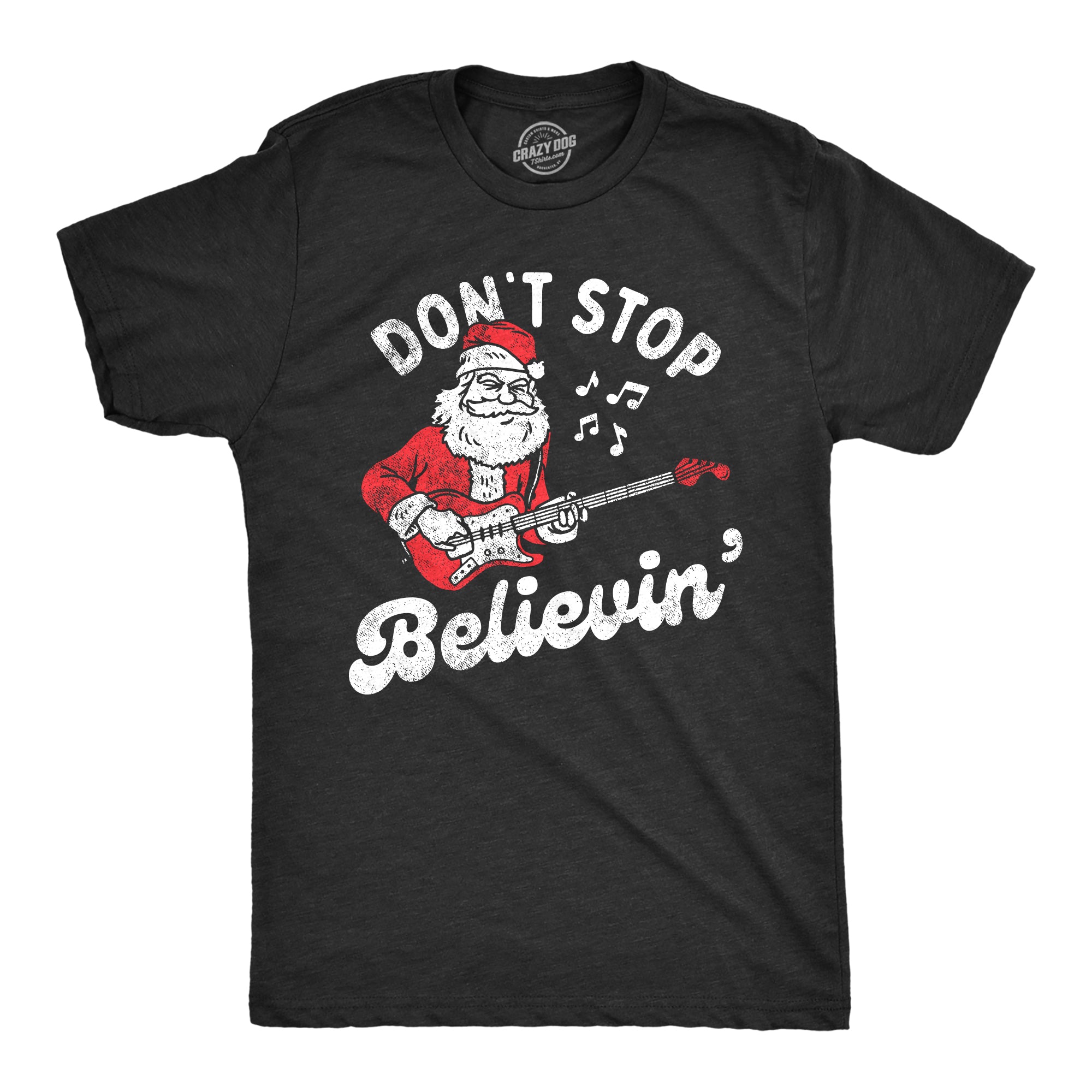 Funny Heather Black - Stop Believin Dont Stop Believin Santa Mens T Shirt Nerdy Christmas Sarcastic Music Tee