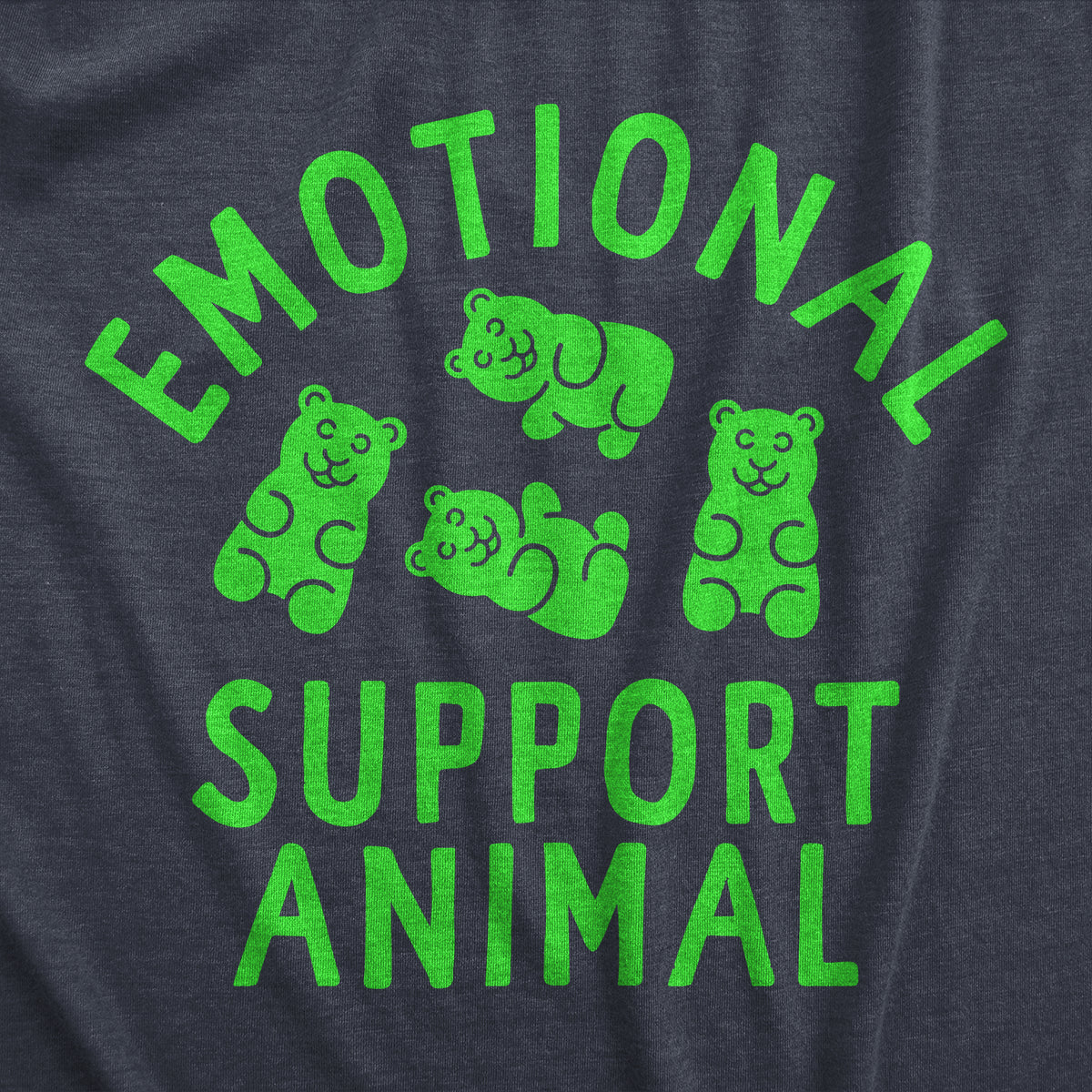 Emotional Support Animal Gummy Bear Women&#39;s Tshirt