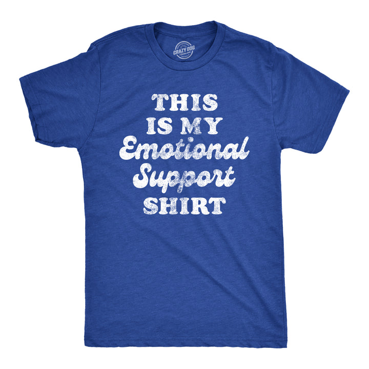 Funny Heather Royal - SHIRT This Is My Emotional Support Shirt Mens T Shirt Nerdy Sarcastic Tee