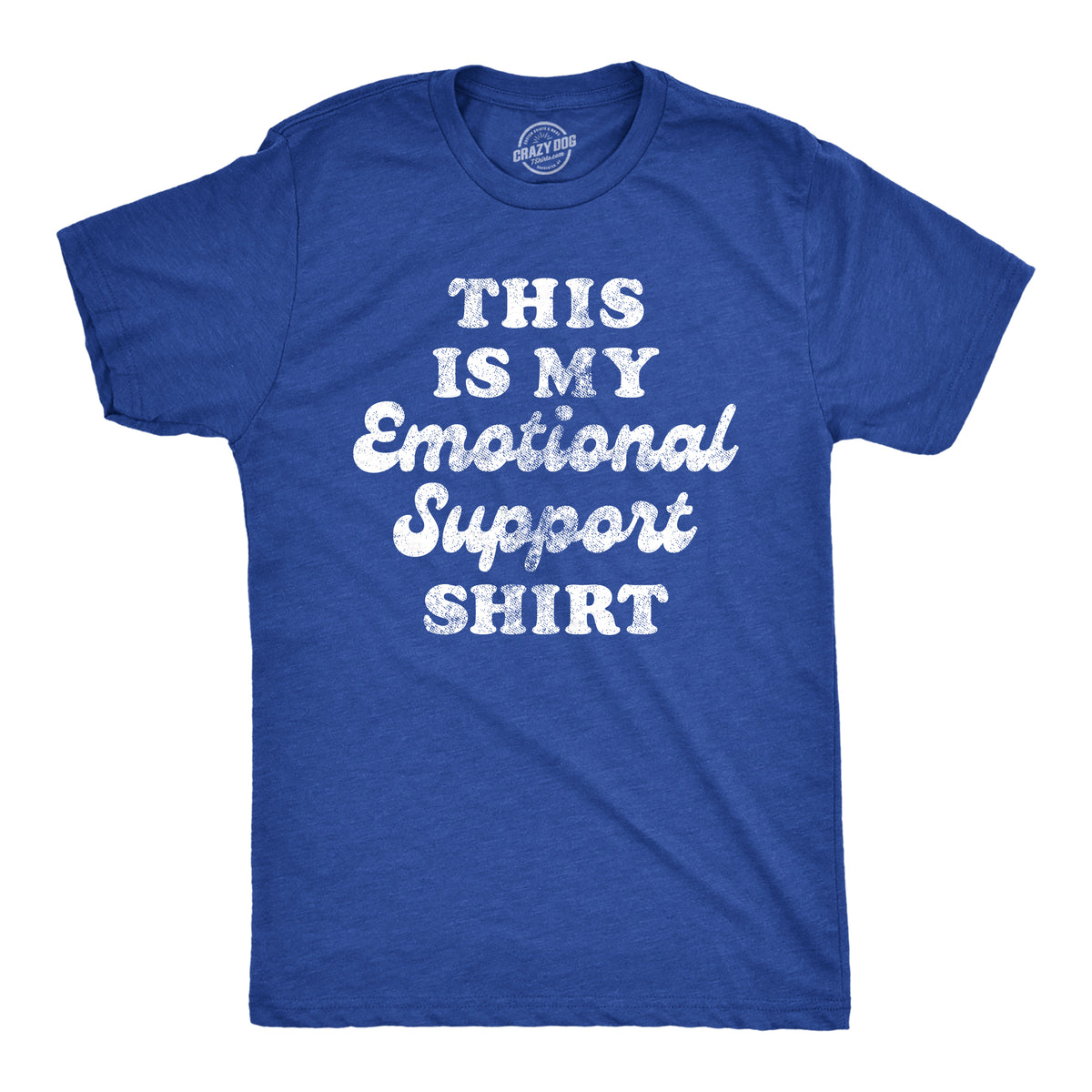 Funny Heather Royal - SHIRT This Is My Emotional Support Shirt Mens T Shirt Nerdy sarcastic Tee