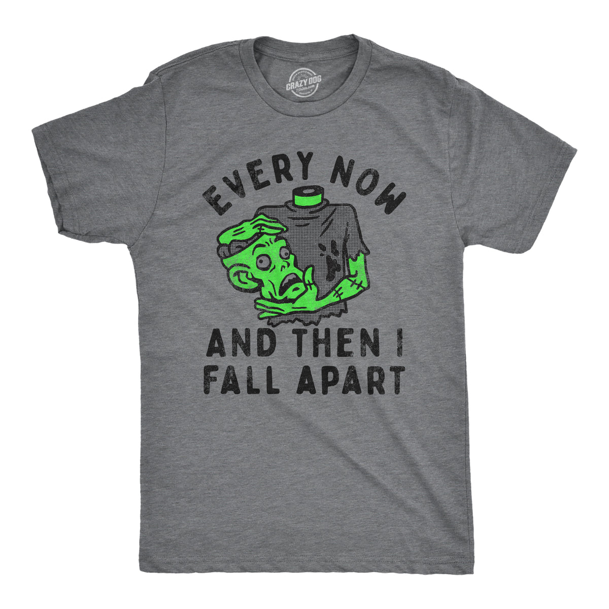 Funny Dark Heather Grey - APART Every Now And Then I Fall Apart Mens T Shirt Nerdy Halloween Zombie Tee